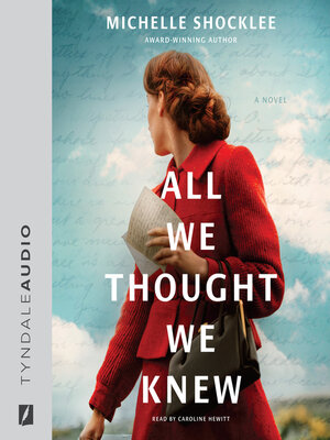 cover image of All We Thought We Knew